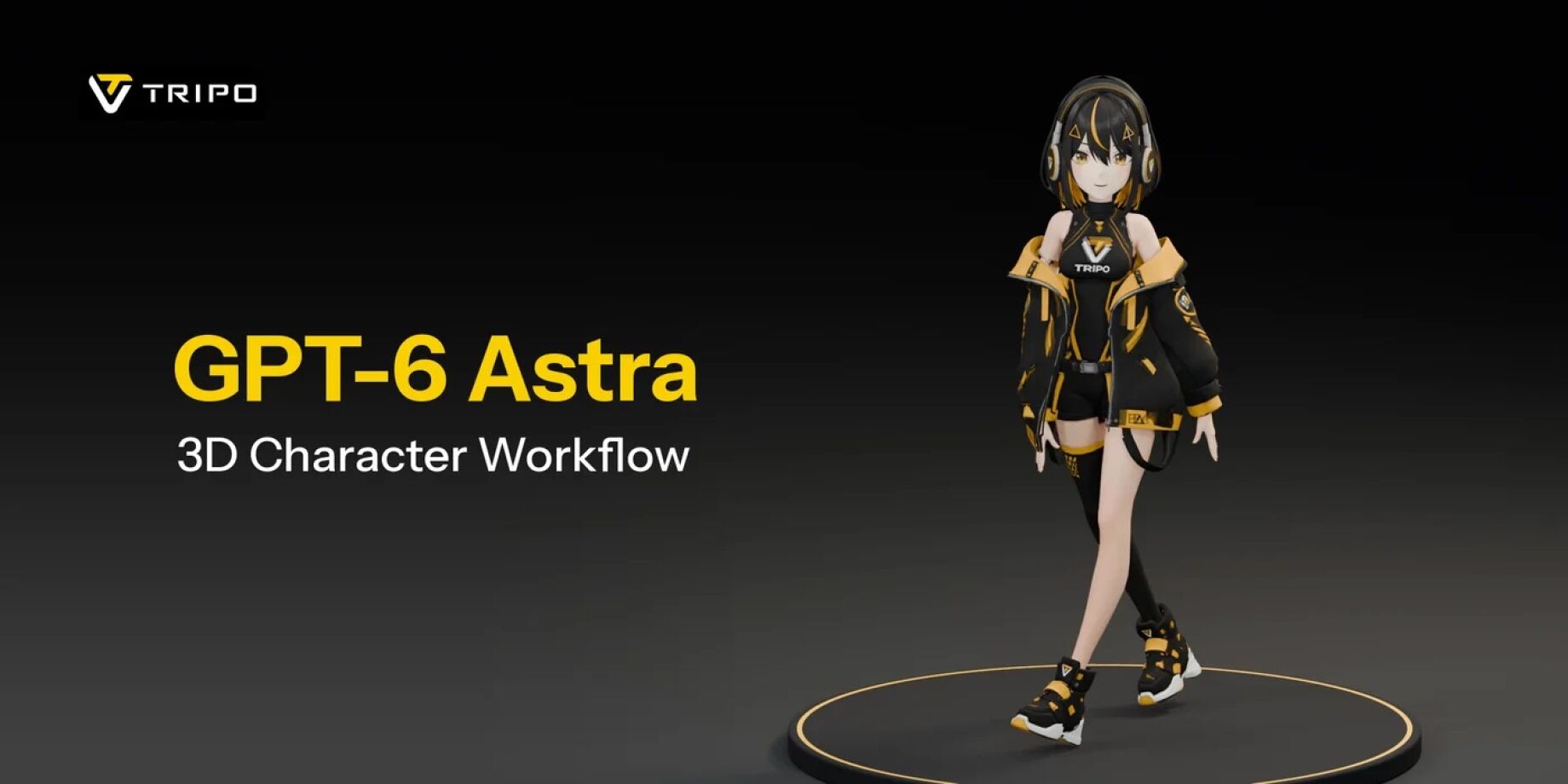 Tripo 로고와 GPT-6 Astra 3D Character Workflow 문구 옆에 검은색과 노란색 재킷 차림의 3D 캐릭터가 원형 단상 위를 걷는 대표 이미지